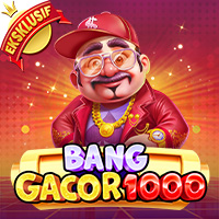 Bang Gacor 1000