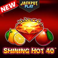 Shining Hot 40 Jackpot Play